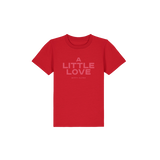 A Little Love Kids T-Shirt Red