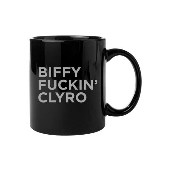 Biffy Fuckin’ Clyro Mug Black